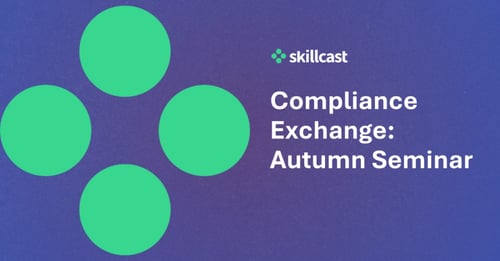 Compliance Exchange: Autumn Seminar