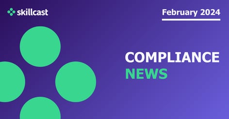 compliance-news-|-february-2024-|-skillcast